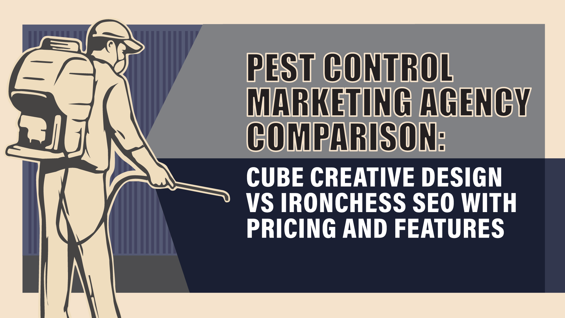 Pest Control Marketing: Cube Creative vs IronChess SEO Side by Side