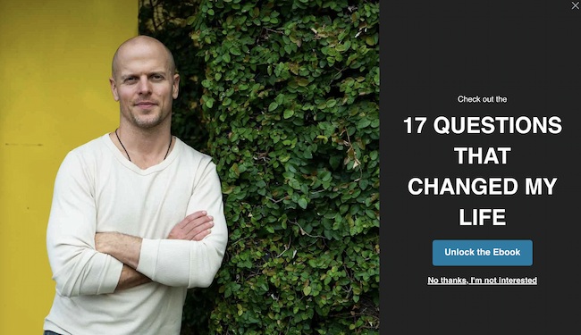 What Is a Lead Magnet: Exit intent popup by Tim Ferris